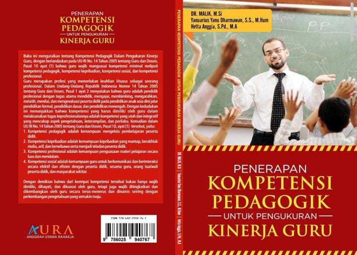 Penerapan Kompetensi Pedagogik Untuk Pengukuran Kinerja Guru
